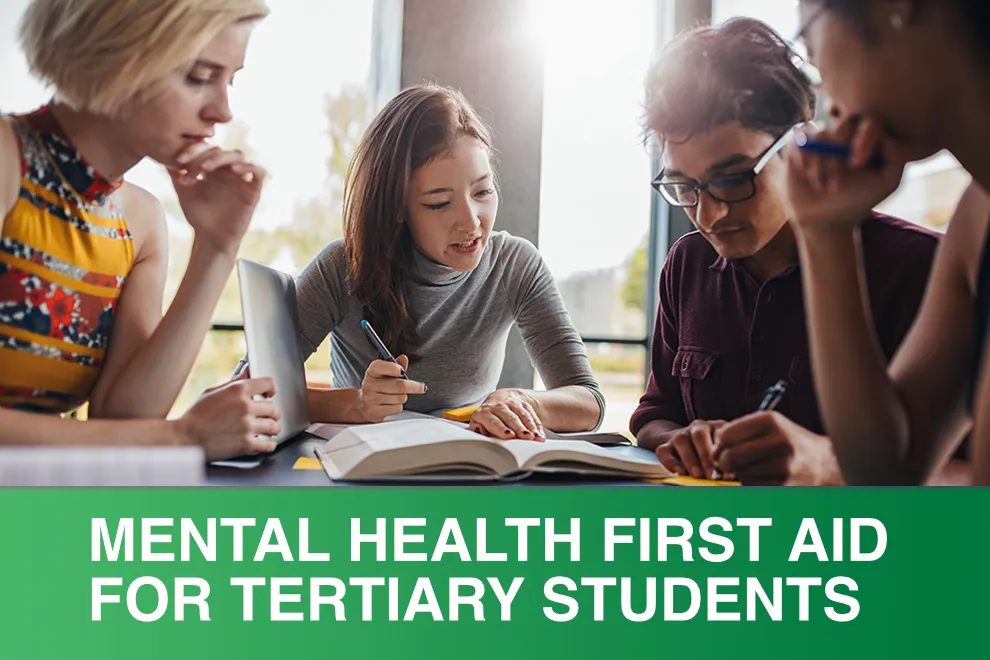 Mental Health First Aid For Tertiary Students Mental Health First Aid For Tertiary Students